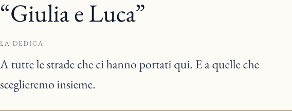 Dettaglio della pagina del regalo: Giulia e Luca. A tutte le strade che ci hanno portati qui. E a quelle che sceglieremo insieme.